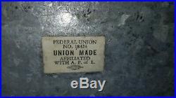 Galvanized A. F. L. FEDERAL UNION Ice Chest Cooler Rare 20's-30's Quality Made